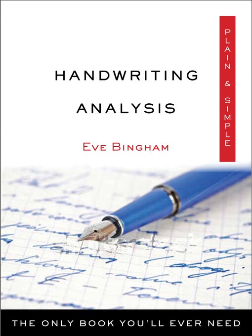 Title details for Handwriting Analysis Plain & Simple by Eve Bingham - Available